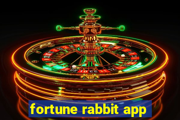 fortune rabbit app